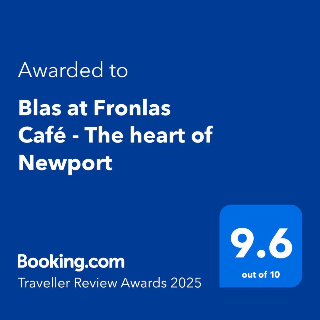 Blas At Fronlas Cafe - The Heart Of Newport Νιούπορτ Εξωτερικό φωτογραφία